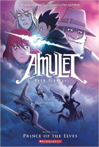 AMULET 5 : PRINCE OF THE ELVES - Scholastic
