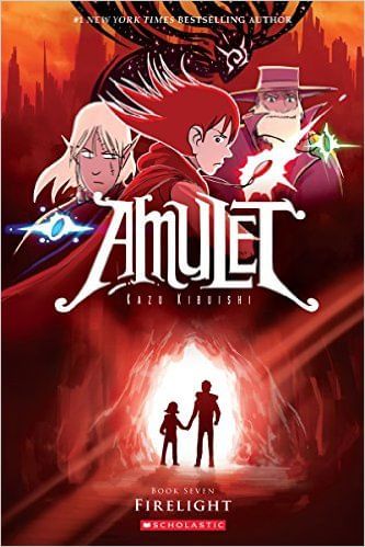 AMULET 7 : FIRELIGHT - Scholastic