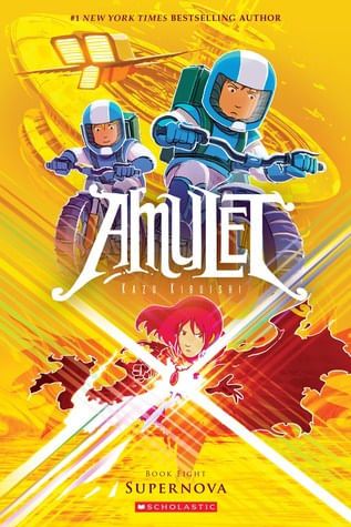 AMULET 8 : SUPERNOVA - Scholastic