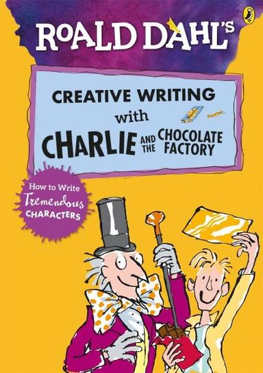 CREATIVE WRITING w/CHARLIE & THE CHOCOLATE FACTORY