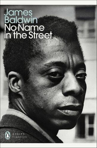 NO NAME IN THE STREET - Penguin Modern Classics